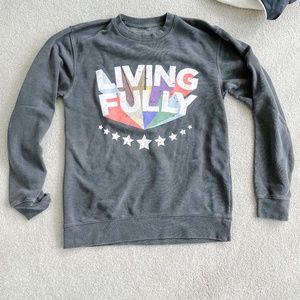Mallory Ervin Living Fully Sweatshirt. Brand new. Size small